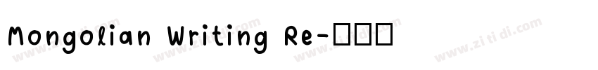 Mongolian Writing Re字体转换